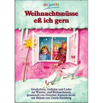 Weihnachtsnüsse eß ich gern | Dorothe e. Kreusch Jacob | German | Buch