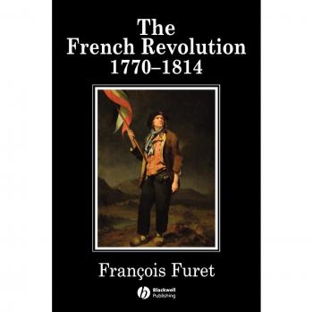 Francois Furet The French Revolution