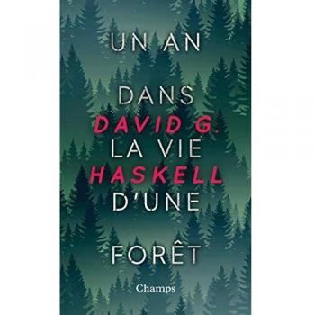 Un an dans la vie d'une forÃªt