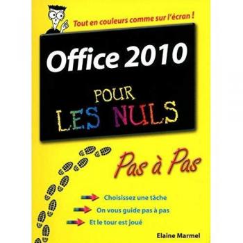 Office 2010 pour les nuls : En couleurs