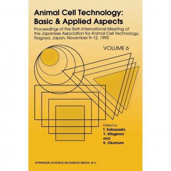 Animal Cell Technology: Basic & Applied Aspects