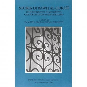 Storia di Rawh al-Qurasi. Un discendente di Maometto che scelse di divenire cristiano