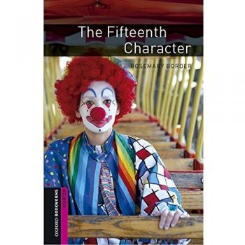 Oxford Bookworms Starter. The Fifteenth Character MP3 Pack (Tapa blanda).