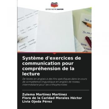 Martínez Martínez, Zulema: Système d'exercices de communication pour compréhension de la lecture
