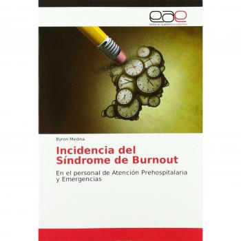 Incidencia del Síndrome de Burnout: En el personal de Atención Prehospitalaria y Emergencias