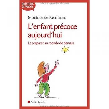 L'Enfant précoce aujourd'hui