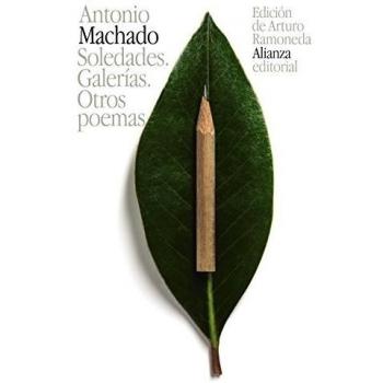 Soledades. Galerías. Otros poemas (Tapa blanda).