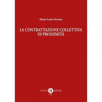 La contrattazione collettiva di prossimità