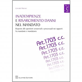 Inadempienze E Risarcimento Danni Nel Mandato
