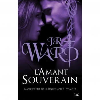 L'Amant souverain: La Confrérie de la dague noire