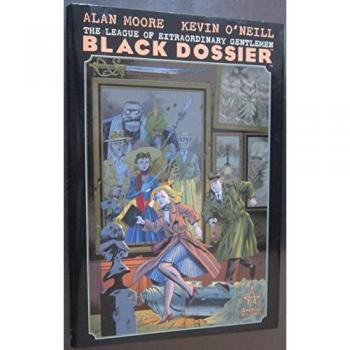 The League Of Extraordinary Gentlemen: Black Dossier