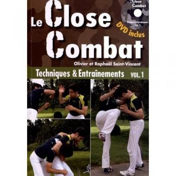 Le close combat vol 1