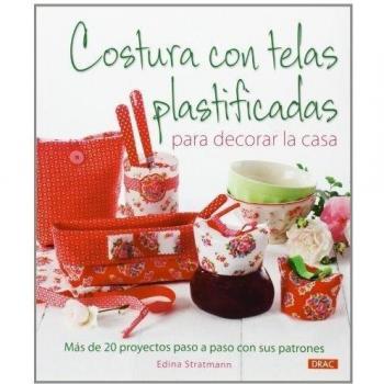 Costura con telas plastificadas para decorar la casa