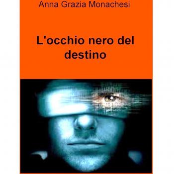 L'occhio nero del destino