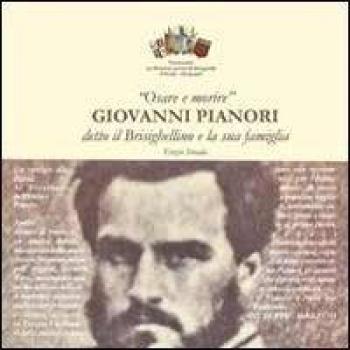 Giovanni Pianori detto il Brisighellino e la sua famiglia