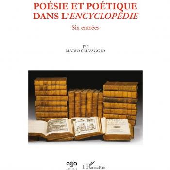 Poésie et poétique dans l'Encyclopédie. Six entrées