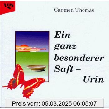 Carmen Thomas Ein Ganz Besonderer Saft, Urin