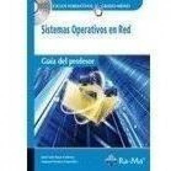 Guía Didáctica. Sistemas operativos en red R. D. 1691/2007