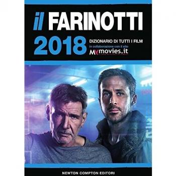 Il Farinotti 2018. Dizionario di tutti i film