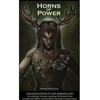 Horns of Power : Manifestations of the Horned God