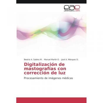 Digitalización de mastografías con corrección de luz: Procesamiento de imágenes médicas