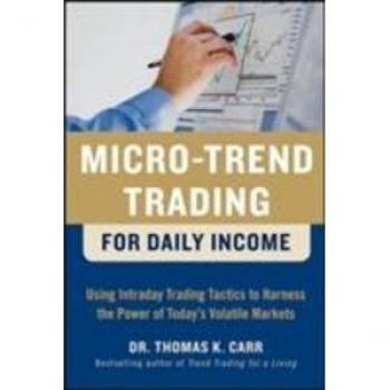 McGraw-Hill Publishing Company Micro-Trend Trading for Daily Income