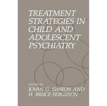 Treatment Strategies in Child and Adolescent Psychiatry