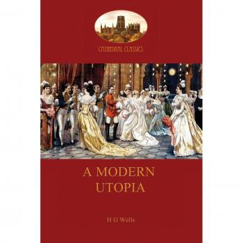 A Modern Utopia