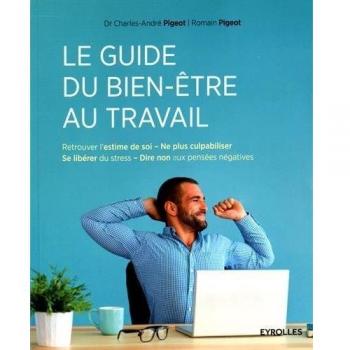 Le guide du bien-être au travail