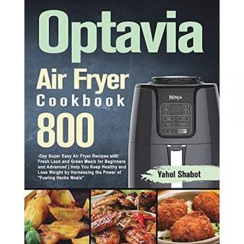 Optavia Air Fryer Cookbook 2021-2022