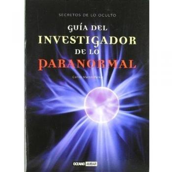 Guía del investigador de lo paranormal (Tapa blanda).