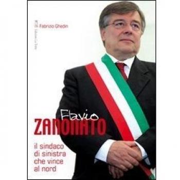 Flavio Zanonato. Il sindaco di Sinistra che vince al Nord
