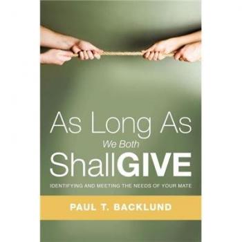 As Long as We Both Shall Give