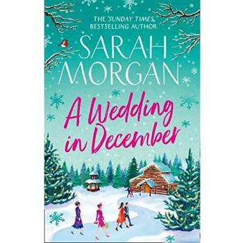 A Wedding In December by Sarah Morgan 9781848457935 | Brand New