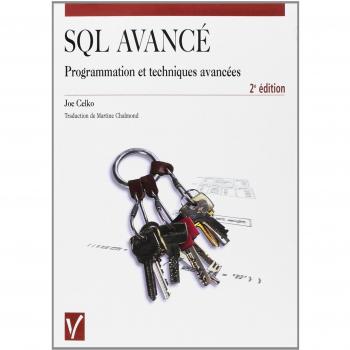 SQL avancé : programmation et techniques avancées
