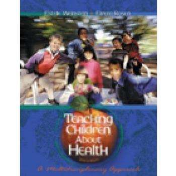 Teaching Children About Health: A Multidisciplinary Approach