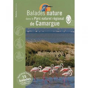Balades Nature Dans Le Parc Naturel Régional De Camargue