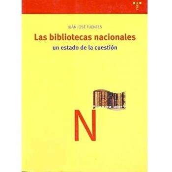 Las bibliotecas nacionales: un estado de la cuestión