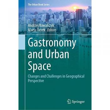Gastronomy and Urban Space