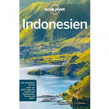 Lonely Planet Indonesien (Lonely Planet Reiseführer Deutsch)
