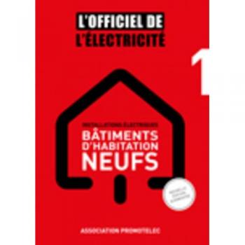 Installations Ã©lectriques bÃ¢timents d'habitation neufs