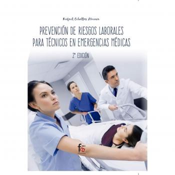 PREVENCION DE RIESGOS LABORALES PARA TECNICOS EN EMERGENCIAS MEDICAS 2