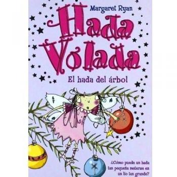 Hada Volada. el Hada Del Arbol