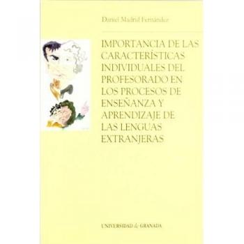 Importancia de las características individuales del profesorado en los procesos