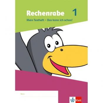 Rechenrabe 1: Mein Testheft
