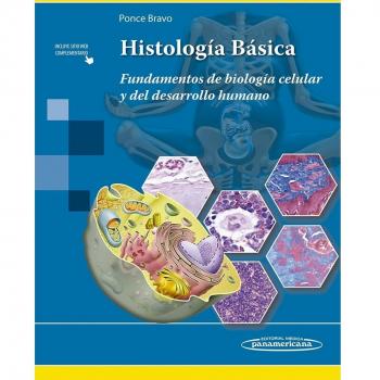 Histolog'a B‡sica: Fundamentos de biología celular y del desarrollo humano.