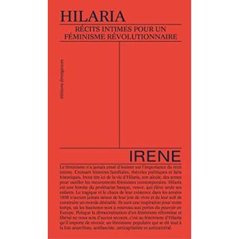 Hilaria: Récits intimes pour un féminisme révolutionnaire