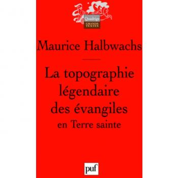 La Topographie Légendaire Des Evangiles En Terre Sainte