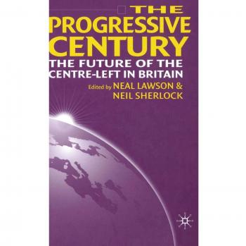 The Progressive Century