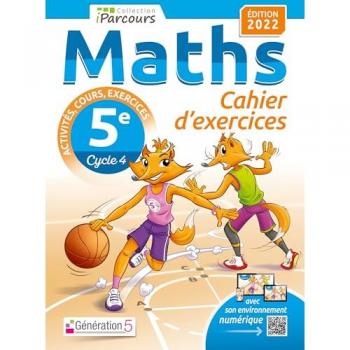 Cahier d'exercices iParcours maths 5e avec cours (édition 2022)